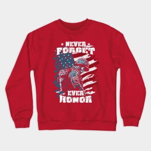 Never Forget Ever Honor Crewneck Sweatshirt